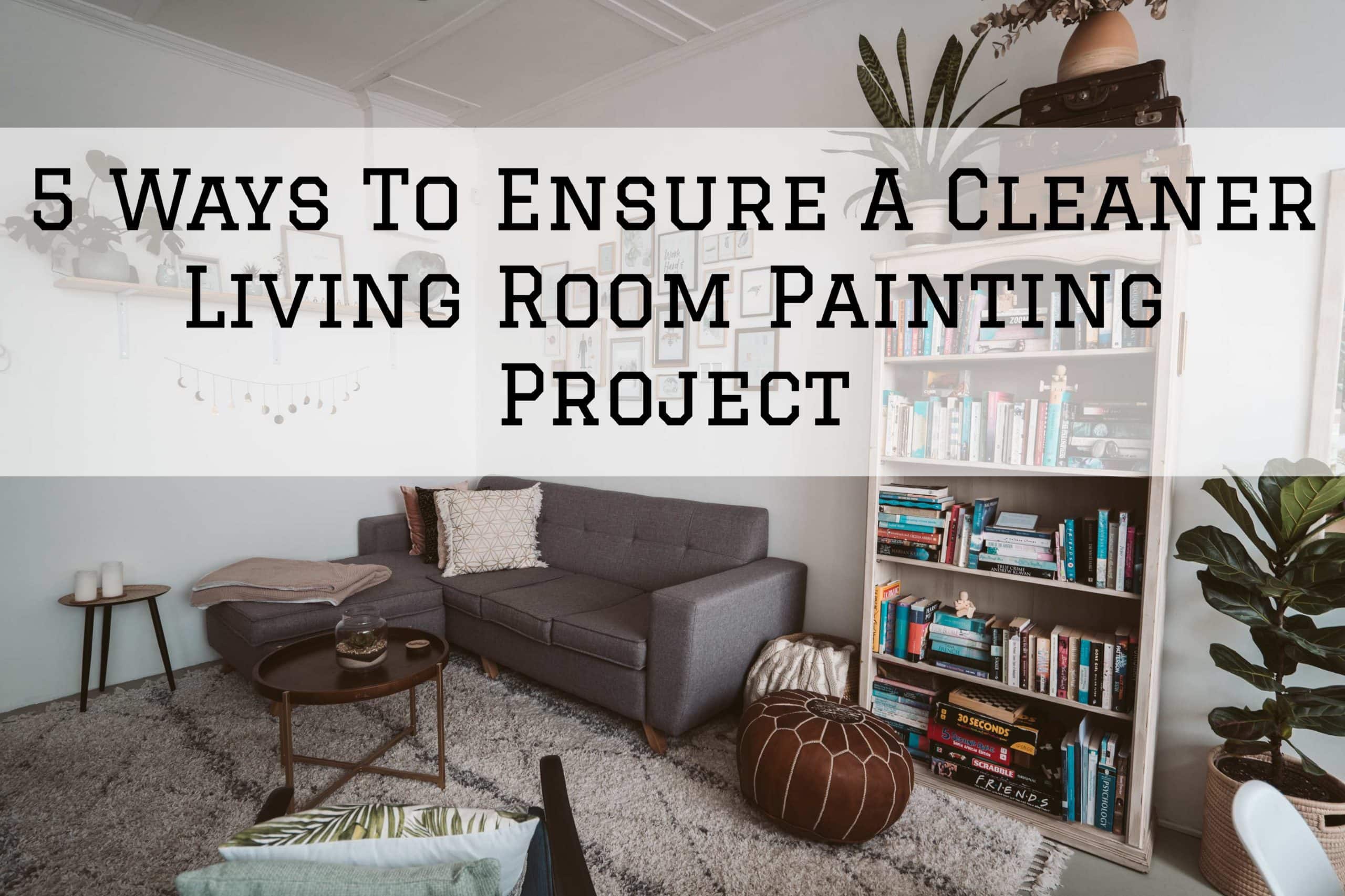 2021-09-07 Prestigious Painting Baton Rouge Prairievilel LA Cleaner Living Room Painting