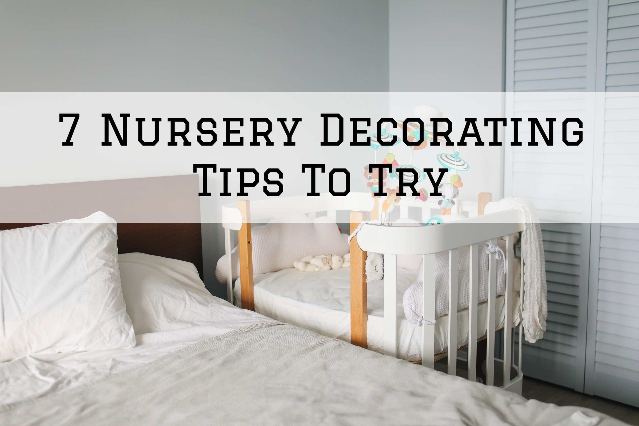 2021-08-21 Prestigious Painting Baton Rouge LA Nursery Decorating Tips